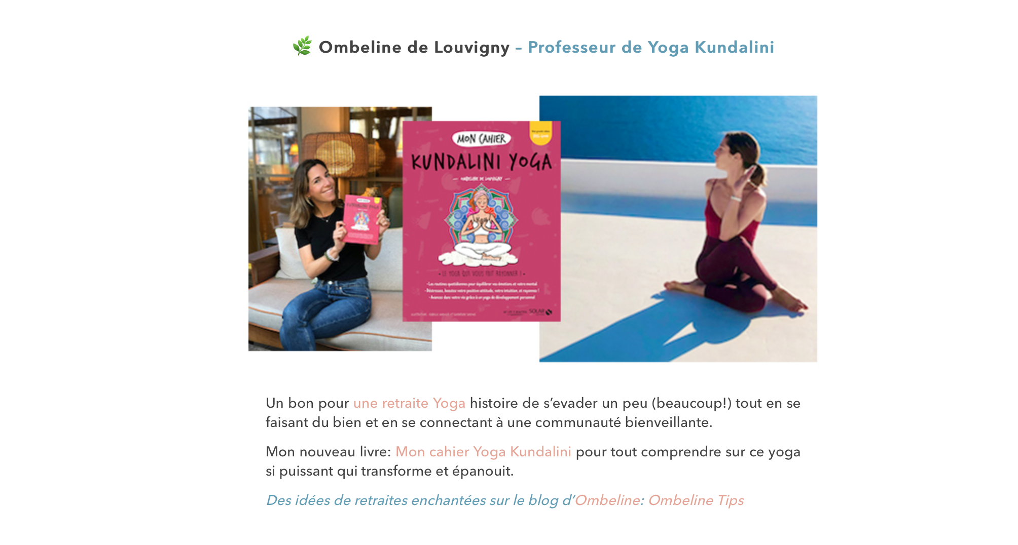 ombeline de Louvigny ; yoga ; kundalini ; bien-être ; livre kundalini ; retraite yoga